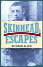 Skinhead Escapes - Paperback