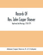 Records Of Rev. John Casper Stoever; Baptismal And Marriage, 1730-1779 - Paperback