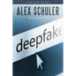 Deepfake - Paperback