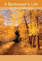 A Beekeeper's Life. Tales from the Bottom Board - Paperback