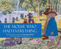 The Mouse Who Had Everything - Hardcover