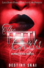 The Fetti Girls: Money is the Motive - Paperback