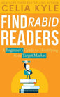 Find Rabid Readers: A Beginner's Guide to Identifying Your Target Market - Paperback