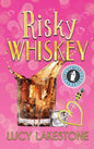 Risky Whiskey - Hardcover