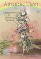 Advanced Tarot: A Simplified Guide to Universal Symbols - Paperback