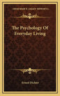 The Psychology of Everyday Living - Hardcover