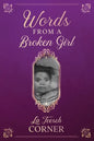 Words From a Broken Girl! - Paperback