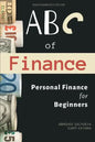 ABC of Finance: Journey to your Financial Freedom - Paperback