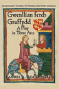 Gwenllian ferch Gruffydd, A Play in Three Acts - Paperback