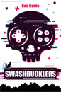 Swashbucklers - Paperback