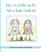 Krazy Eye, Screecher and the Messi vs. Ronaldo Football duel: A Krazy Eye story - Paperback