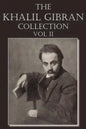 The Khalil Gibran Collection Volume II - Paperback