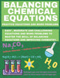 Balancing Chemical Equations: Practice Equations and Word Problems to Improve Chemistry - Paperback