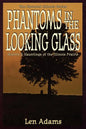 Phantoms in the Looking Glass - Paperback