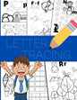Letter Tracing: For Preschoolers, Alphabet Writing and Coloring Book for Kids - Paperback