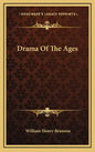 Drama Of The Ages - Hardcover