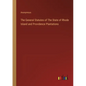 The General Statutes of The State of Rhode Island and Providence Plantations - Paperback