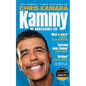Kammy: My Unbelievable Life - Paperback