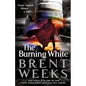 The Burning White - Hardcover