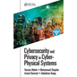 Cybersecurity and Privacy in Cyber Physical Systems - Paperback