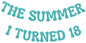 Nesinpa The Summer I Turned 18 Banner Blue Glitter 18th Birthday Party