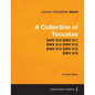 A Collection of Toccatas - For Solo Piano - BWV 910 BWV 911 BWV 912 BWV 913 BWV 914 BWV 915 BWV 916 - Paperback