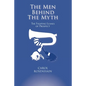 The Men Behind the Myth: The Fighting Leanes of Prospect - Paperback