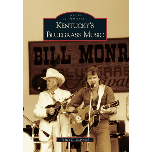 Kentucky's Bluegrass Music - Paperback