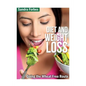 Diet and Weight Loss: Going the Wheat Free Route - Paperback