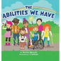 The Abilities We Have - Hardcover