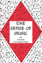 The Sense of Music - Paperback