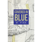 Covered in Blue - Hardcover