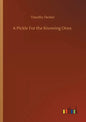 A Pickle For the Knowing Ones - Paperback