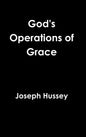 God's Operations of Grace - Hardcover