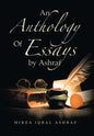 An Anthology of Essays by Ashraf - Hardcover