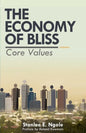 The Economy of Bliss: Core Values - Paperback