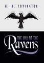 The Hill of the Ravens - Hardcover