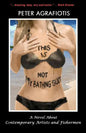 This Is Not My Bathing Suit: A Novel About Contemporary Artists and Fishermen - Paperback