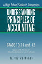 Understanding Principles of Accounting: A High School Student's Companion. - Paperback