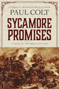 Sycamore Promises: A Novel of the Great Civil War - Paperback