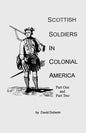 Scottish Soldiers in Colonial America - Paperback