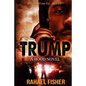 Trump: A Hood Novel - Paperback