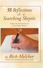 55 Reflections of a Searching Skeptic: Explore the Faith Journey of a Poetic Bipolar Believer - Hardcover