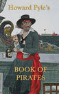 Howard Pyle's Book of Pirates - Hardcover