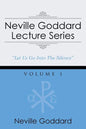 Neville Goddard Lecture Series, Volume I: (A Gnostic Audio Selection, Includes Free Access to Streaming Audio Book) - Paperback