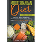 Mediterranean Diet Cookbook - Paperback
