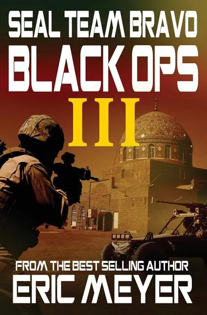 Seal Team Bravo: Black Ops III - Paperback