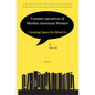 Counter-Narratives of Muslim American Women: Creating Space for Muscrit - Paperback