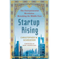 Startup Rising: The Entrepreneurial Revolution Remaking the Middle East - Paperback