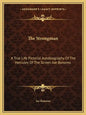 The Strongman: A True Life Pictorial Autobiography of the Hercules of the Screen Joe Bonomo - Paperback
